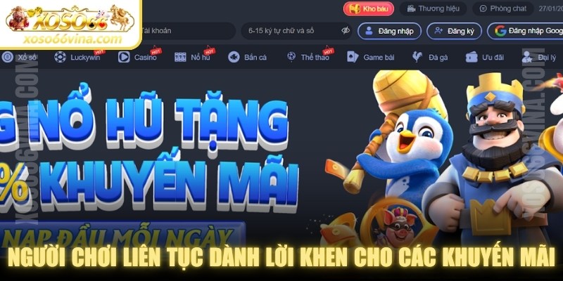 Người chơi liên tục dành lời khen cho các sự kiện khuyến mãi