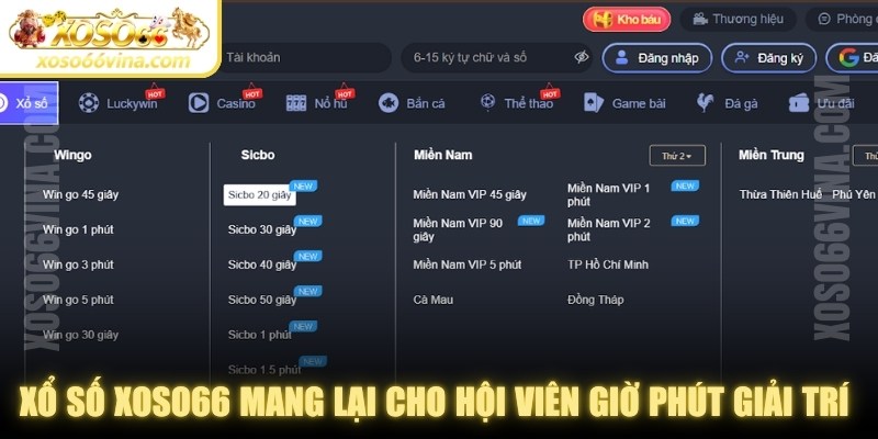 Xổ số XOSO66 mang lại cho hội viên giờ phút giải trí tuyệt vời
